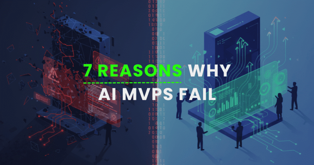 why AI MVPs fail